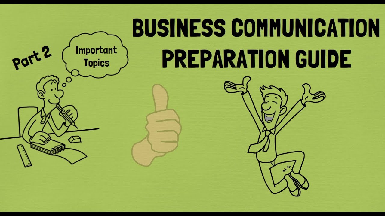 Business Communication - Preparation Guide - Important Topics - Part 2 | JAIBP | Stage 1