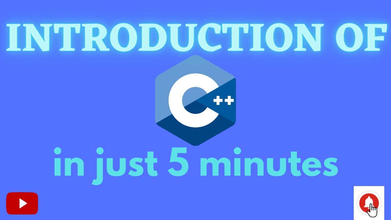 introduction of c++ in just 5 minutes with examples - YouTube