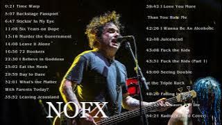 THE VERY BEST OF NOFX - NOFX GREATEST HITS - NOFX FULL ALBUM