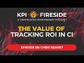 Chris Keahey on The Value of Tracking ROI in CI