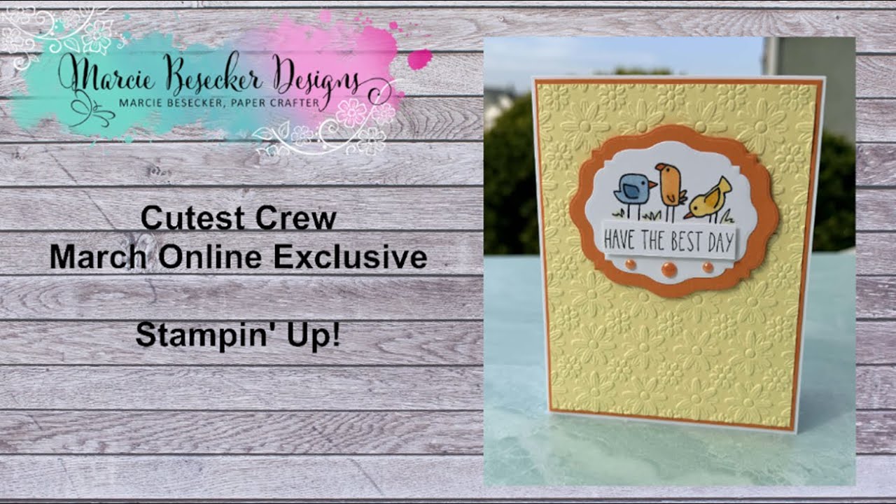Cutest Crew March Online Exclusives  - Stampin' Up!