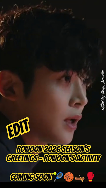 An edit of ROWOON 2026 SEASON'S GREETINGS🎾🏀🛶🥊 examples #ROWOON #로운 #김석우 #ロウン