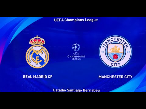 REAL MADRID VS MANCHESTER CITY / MATCH LIVE / GAMEPLAY 4K / WATCH ALONG   #realmadrid