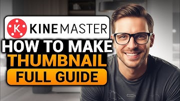 How To Make a Thumbnail From KineMaster (FAST & EASY) | 100% WORKS | KineMaster Make Thumbnail