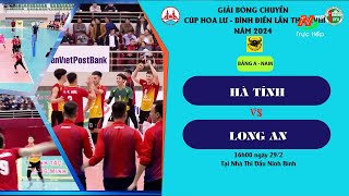 LIVE | 🏐 HÀ TĨNH - LONG AN - Bảng A nam - Giải Bóng chuyền Cúp Hoa Lư - Bình Điền 2024