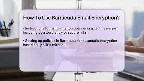 How To Use Barracuda Email Encryption? - TheEmailToolbox.com