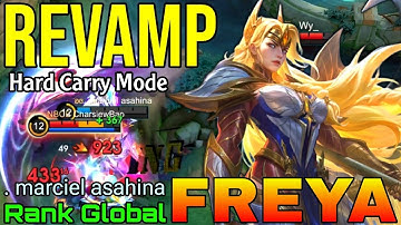Freya New Revamp Gameplay - Top Global Freya by . marciel asahina - Mobile Legends 