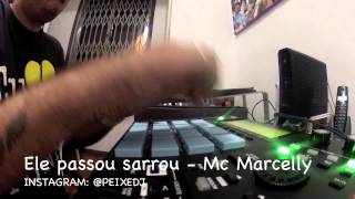 ELE PASSOU SARROU - MPC 1000 (PEIXE DJ)