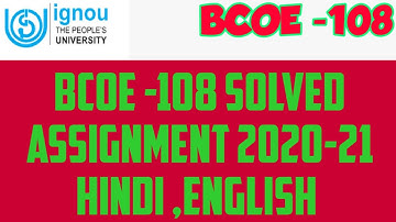 (IGNOU ) BCOE -108 SOLVED ASSIGNMENT 2020-2021 ( HINDI & ENGLISH ) ! PDF IGNOU June assignment 2021