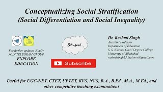Social Stratification: Social Differentiation & Social Inequality