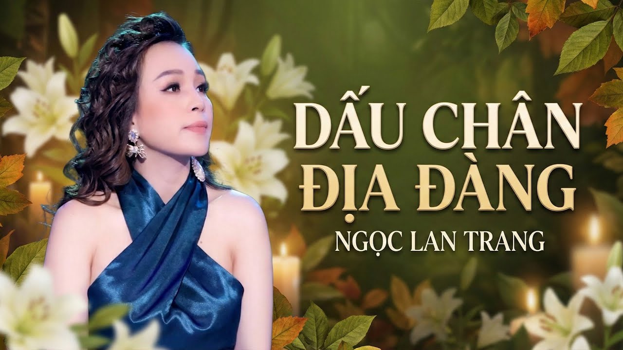 ALBUM DẤU CHÂN ĐỊA ĐÀNG - NGỌC LAN TRANG || Giai Điệu Tình Ca Chạm Đến Trái Tim Người Nghe