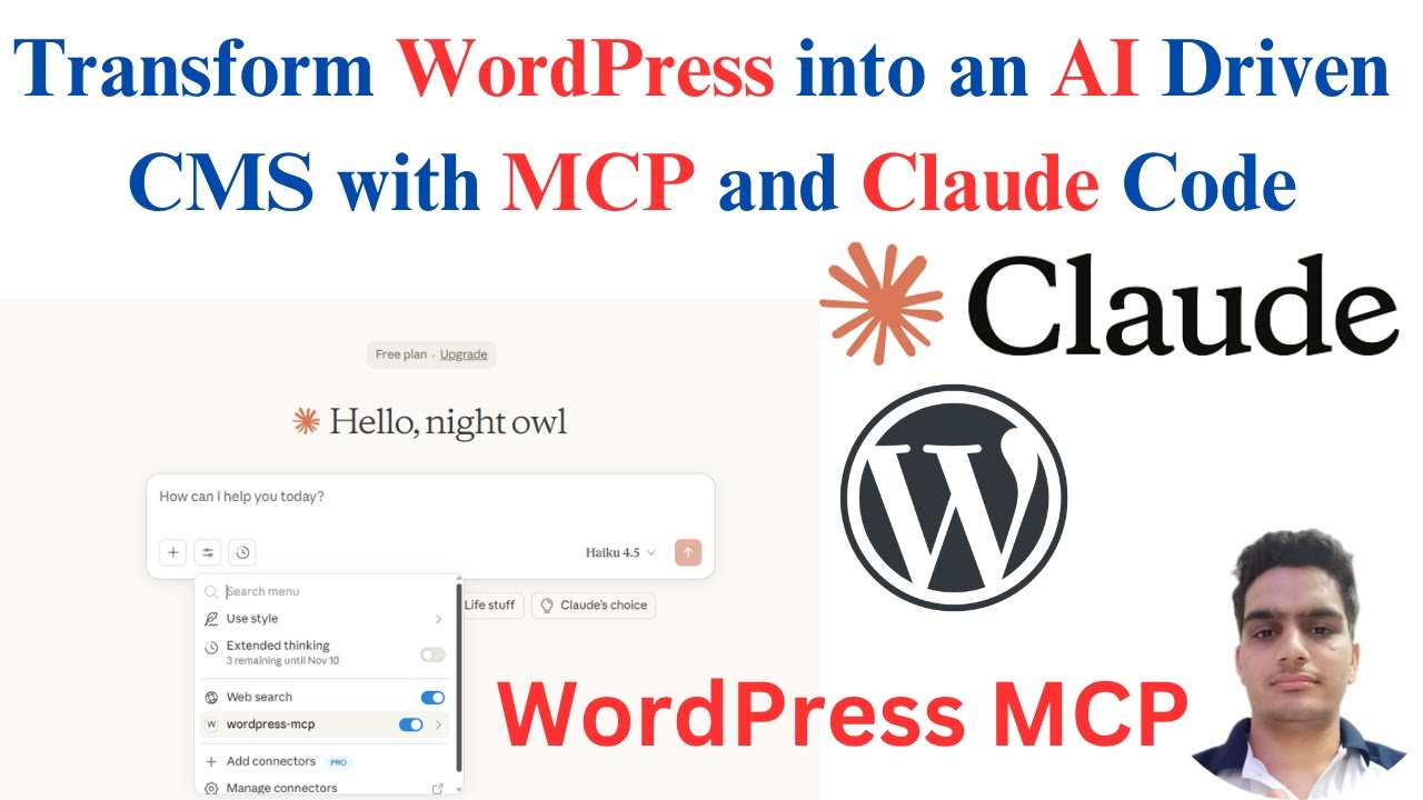 Transform WordPress into an AI Driven CMS with MCP and Claude Code ...