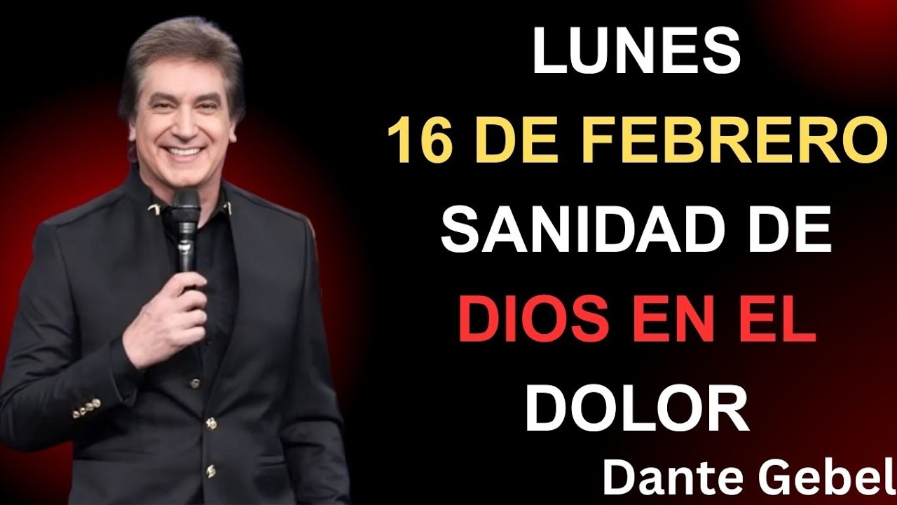 EMPIEZA EL LUNES CON FE 🙏 | Cuando El Dolor Es Intenso, Dios Te Da Sanidad | Dante Gebel Inspira