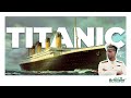 All about Titanic