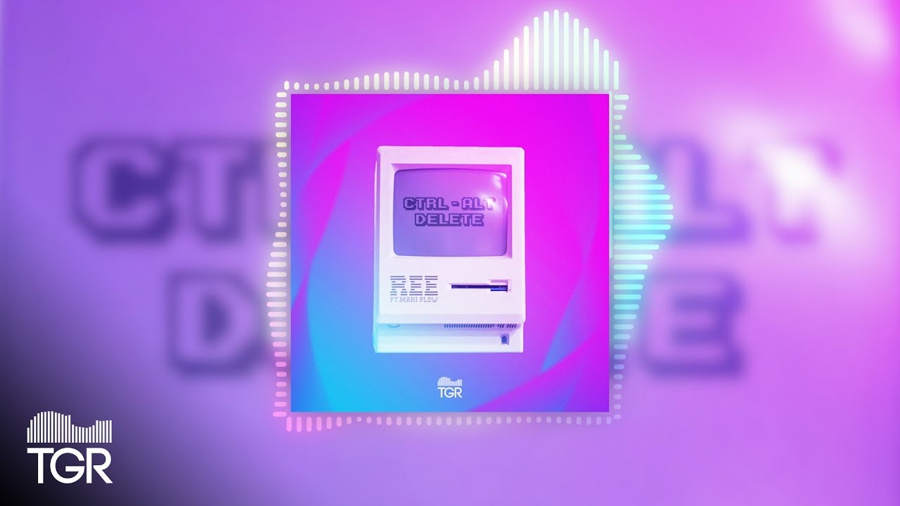 Ree - CTRL ALT DELETE (ft. Maki Flow) [Official Audio]