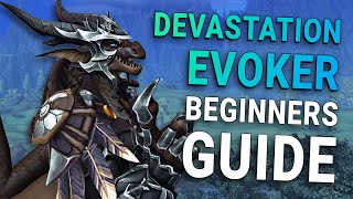 Famous Easy Devastation Evoker Beginners Guide | Learn The Basics of Evoker Wealth