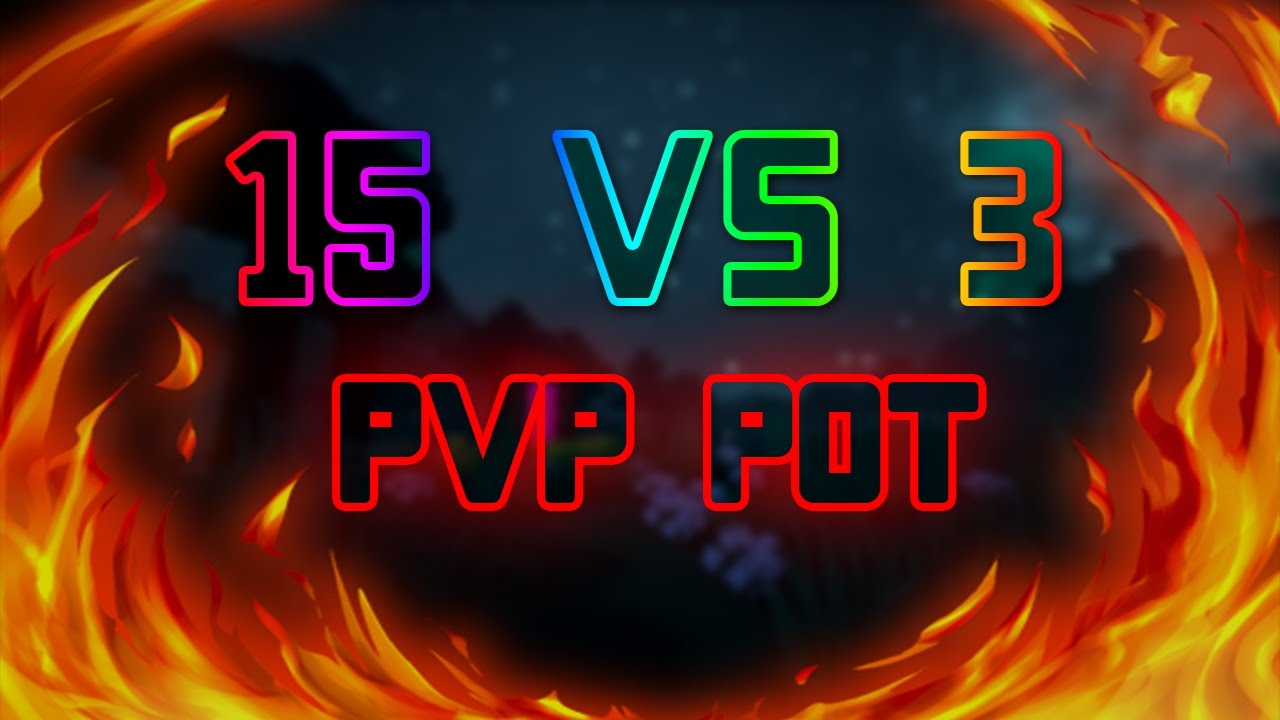 [Hy-PvP] 15 VS 3 | PvP PoT w/ New Render