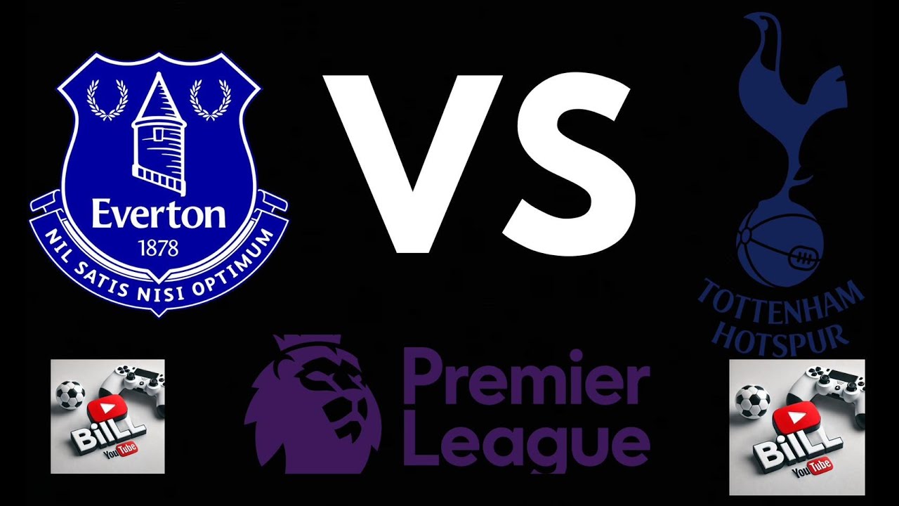 Everton VS Tottenham LIVE Commentary