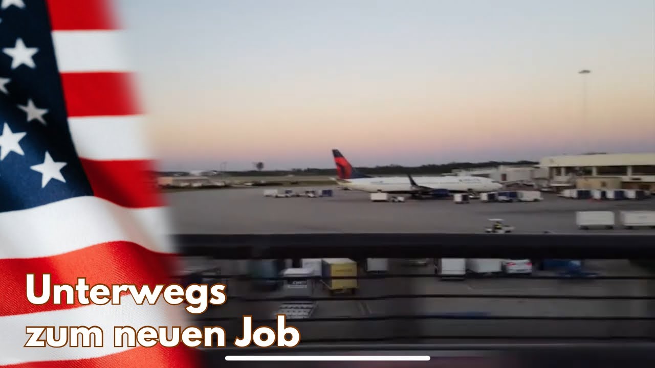 Mein Job in Florida | Flug von Frankfurt nach Orlando  | USA Auswanderer-Vlog