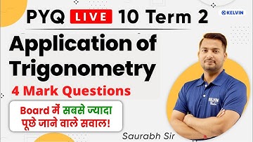 Height & Distance 4 Marks PYQ Class 10th Term 2 Maths | Kelvin 9 & 10