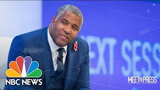 Full Robert F. Smith: 'A Pandemic On Top Of A Series Of Epidemics' | Meet The Press | NBC News