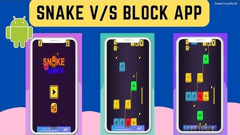 Create Snake vs Block Game App with Android Studio