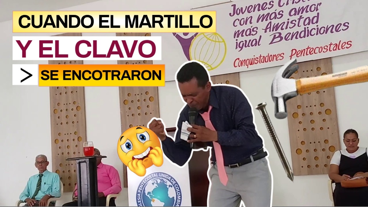 👋​ CUANDO EL MARTILLO Y EL CLAVO SE ENCONTRARON​ ✍️ Predicador: Angel Neira