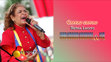 Carrao, Carrao - Reina Lucero HD