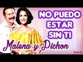 No Puedo Estar Sin Ti -  Los Fernandez - Canción de Malena y Pichon (De Vuelta al Barrio)