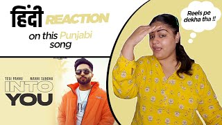 Reaction on InTo You ( Official Video ) || Tegi Pannu ||