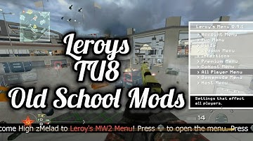Old School Mods | MW2 | TU8 | Leroy | Offline Only | (RGH/JTAG) [+Download]