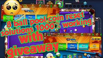 8 ball pool coin reset solutions with giveaway information