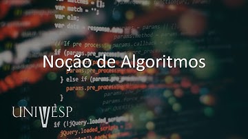 Algoritmos e Programação de Computadores I - Noção de Algoritmos