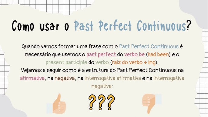 Past Perfect – O que é e como usar