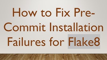 How to Fix Pre-Commit Installation Failures for Flake8