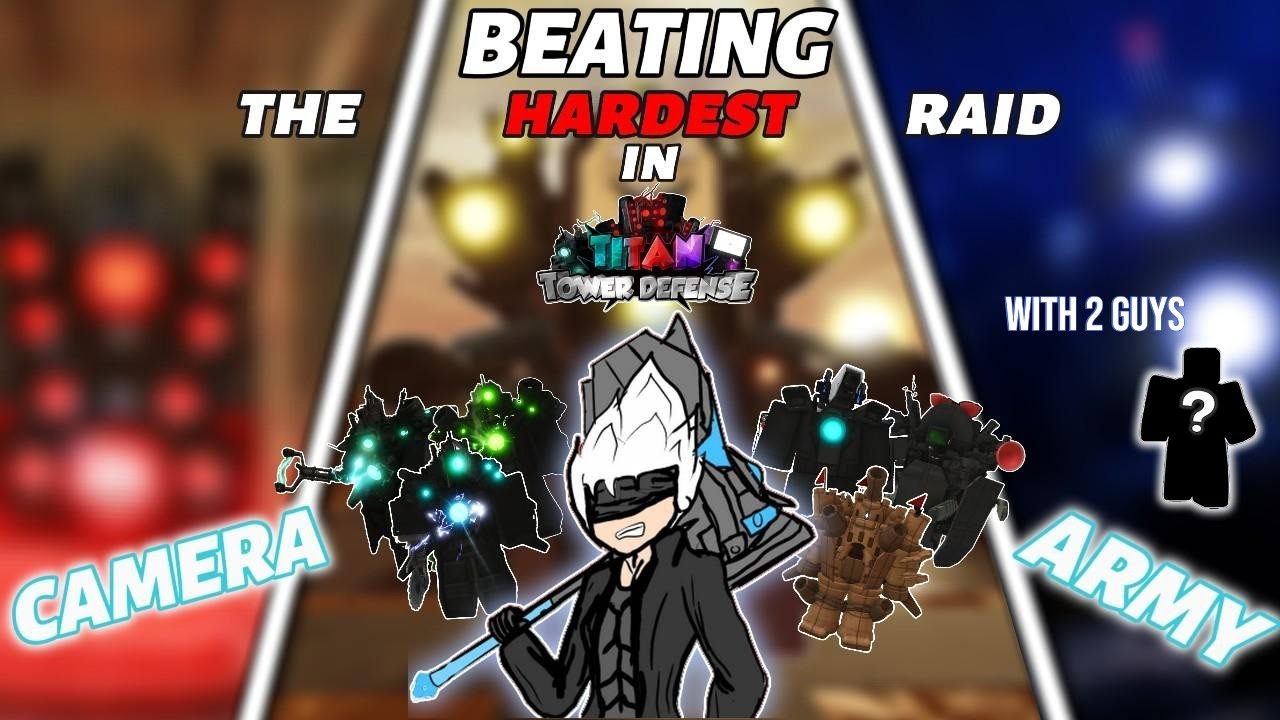 Chỉ với tộc Camera, chinh phục 3 chế độ khó nhất ! + Giveaways[ Titan Tower Defence ] Roblox.