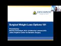 Surgical Weight Loss Options 101 Webinar