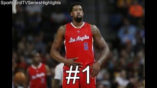 My Top 10 Posterizing Dunks Of Deandre Jordan