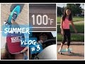 Summer Vlog #3: Texas Heat is KILLING Me