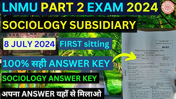 Lnmu Part 2 Sociology Subsidiary Objective Answer key 2024| Sociology Answer key​⁠@Brainstorm977