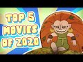 Top 5 BEST Animated Movies of 2020