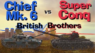 WOT Blitz Face Off || Chieftain Mk.6 vs Super Conqueror