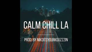 (FREE) Mozzy x Blxst Type Beat 2026 - Calm Chill LA (Prod. by NIKOITSYOURKOUZZZIN)
