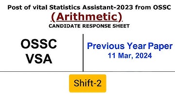 OSSC Vital Statistics Assistant 2023 || Post of VSA -2023 || Held on 11 March, 2024 (Shift-2) #ossc