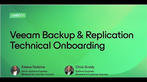 [AMER session] Veeam Backup & Replication  Core Concepts and Best Practices Training