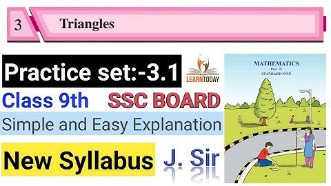 Triangles Practice set 3.1 std 9 Geometry Class 9th SSC maths-2 3rd lesson Triangles in Hindi