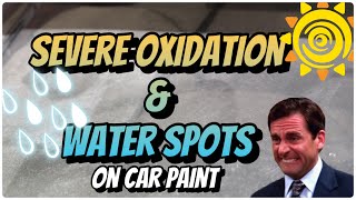 Battling Severe Oxidation & Water Spots- WHAT IS GOING ON WITH THIS PAINT?! #cars  #detailing by Attention 2 Details w/ Chelsea 5,541 views 4 months ago 22 minutes