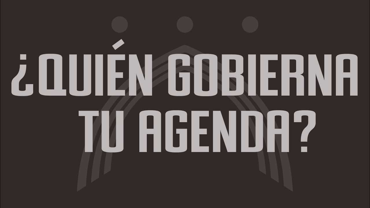 ¿Quién gobierna tu agenda? - Jorge Isea