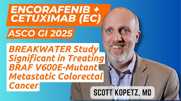 Encorafenib + cetuximab (EC) BREAKWATER Study in BRAF V600E-Mutant Metastatic Colorectal Cancer