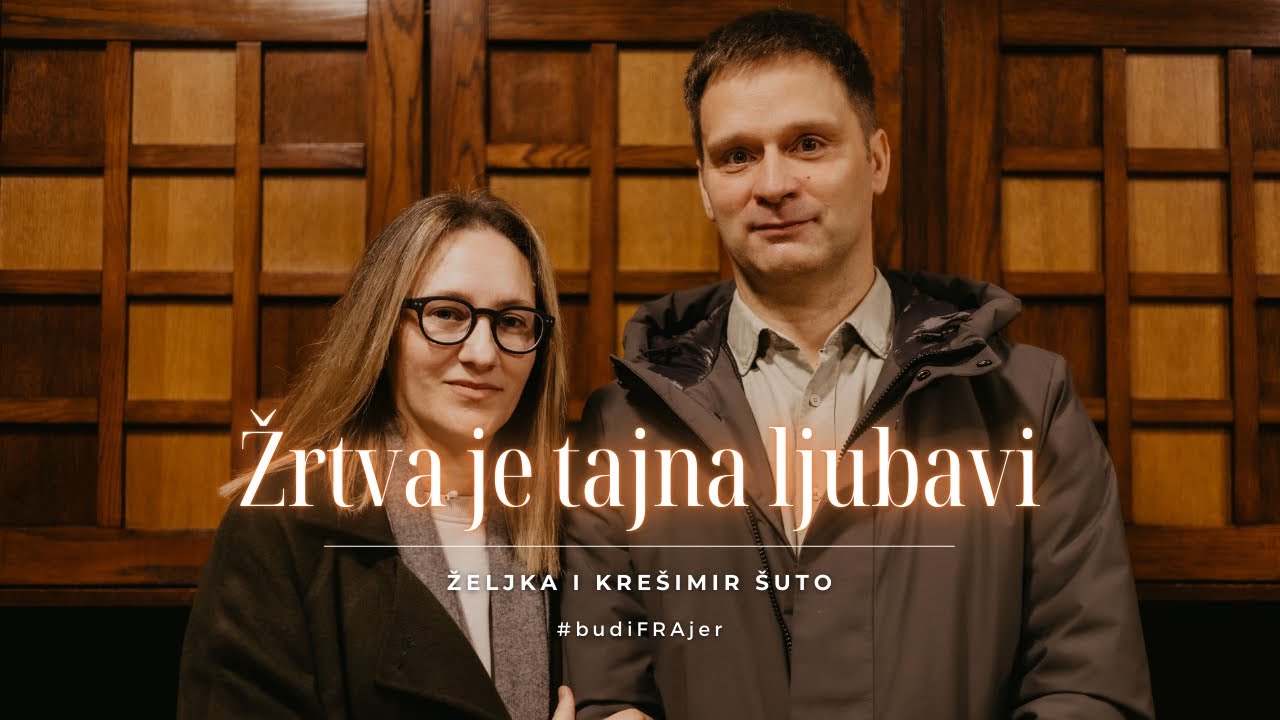 [SVJEDOČANSTVO] Žrtva je tajna ljubavi - Željka i Krešimir Šuto
